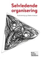 Selvledende organisering af Pia Bramming og Vibeke Andersen