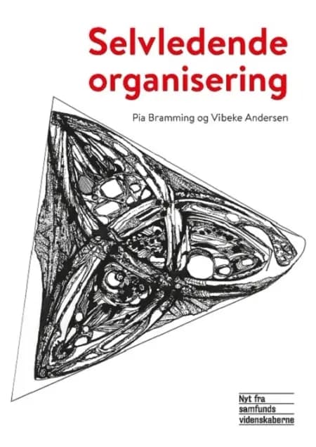 Selvledende organisering af Vibeke Andersen