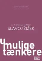 At analysere med Slavoj Zizek