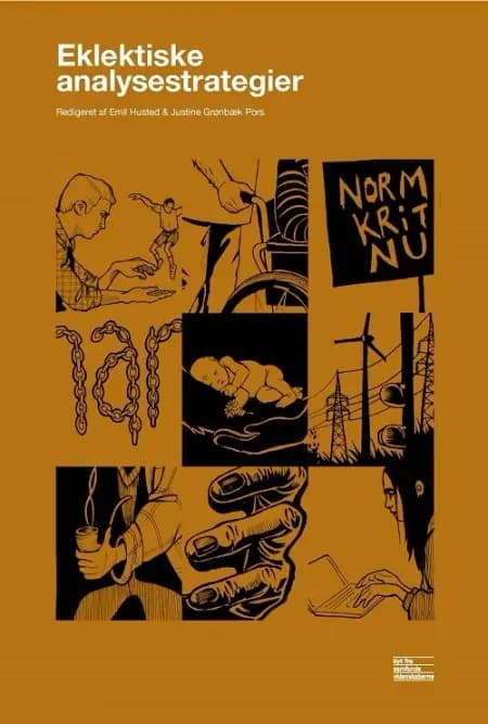 Eklektiske analysestrategier af Justine Grønbæk Pors