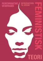 Performative vendinger af Dorthe Staunæs og Katja Brøgger og Kirsten Hvenegård-Lassen