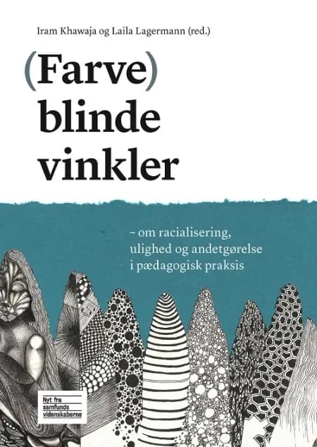 (Farve)blinde vinkler af Laila Lagermann