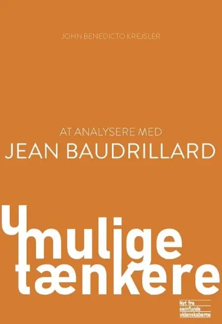 At analysere med Jean Baudrillard af John Krejsler