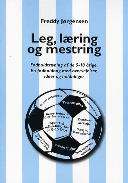 Leg, læring og mestring af Freddy Lund Jørgensen