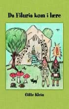 Da Filuria kom i lære af Gitte Jeanette Klein