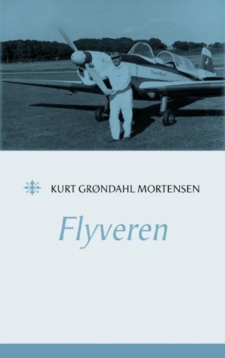 Flyveren af Kurt Grøndahl Mortensen