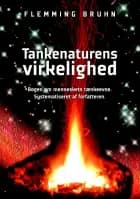 Tankenaturens virkelighed af Flemming Bruhn