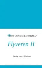 Døden kom til frokost af Kurt Grøndal Mortensen