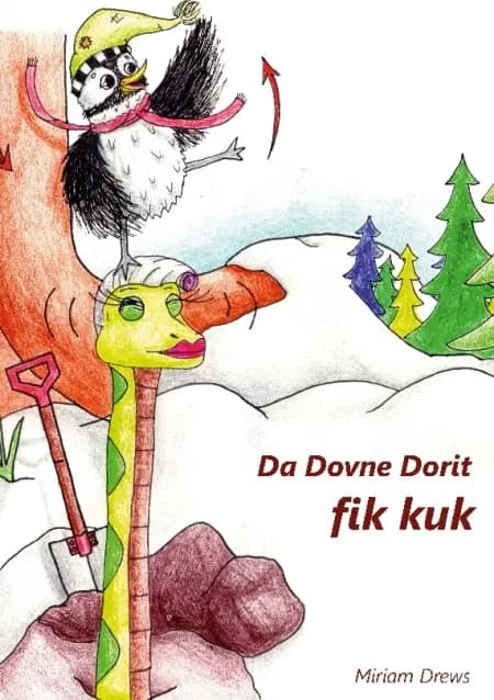 Da Dovne Dorit fik Kuk af Miriam Drews
