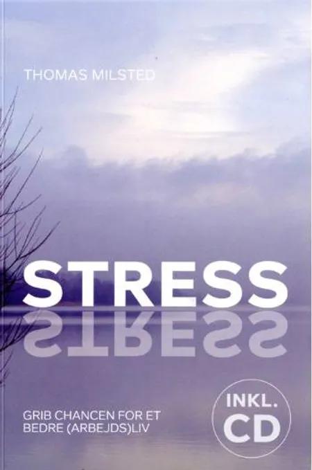 Stress af Thomas Milsted