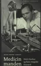 Medicinmanden af Alex Frank Larsen