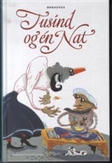 Børnenes Tusind og én Nat. Bind 1