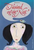 Børnenes Tusind og én Nat. Bind 2