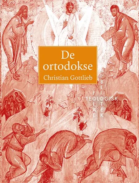 De ortodokse af Christian Gottlieb