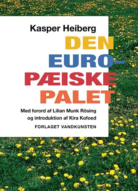 Den europæiske palet af Kasper Heiberg