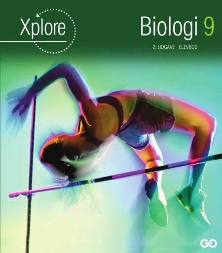 Xplore Biologi 9 Elevbog - 2. udgave af Ulla Hjøllund Linderoth