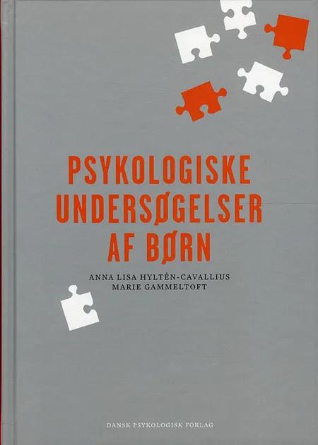 Psykologiske undersøgelser af børn af Anna Lisa Hyltén-Cavallius