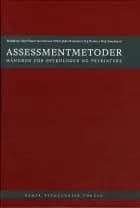 Assessmentmetoder af Peter Elsass, Jan Ivanouw og Erik Lykke Mortensen