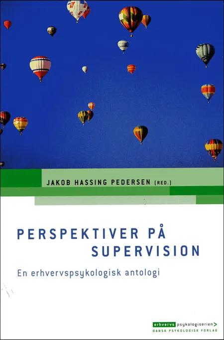 Perspektiver på supervision af Jakob Hassing Pedersen
