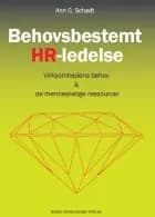 Behovsbestemt HR-ledelse af Ann C. Schødt