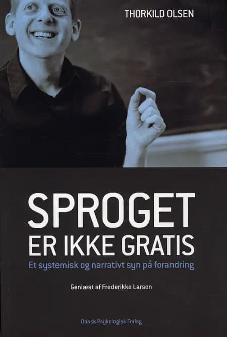 Sproget er ikke gratis af Thorkild Olsen