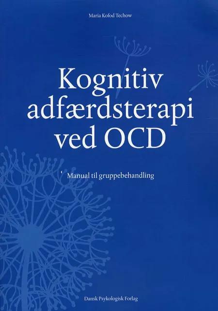 Kognitiv adfærdsterapi ved OCD af Maria Techow