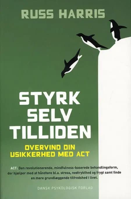 Styrk selvtilliden af Russ Harris