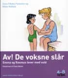 Av! De voksne slår af Anne Vibeke Fleischer og Rikke Mølbak