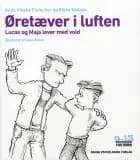 Øretæver i luften af Anne Vibeke Fleischer og Rikke Mølbak