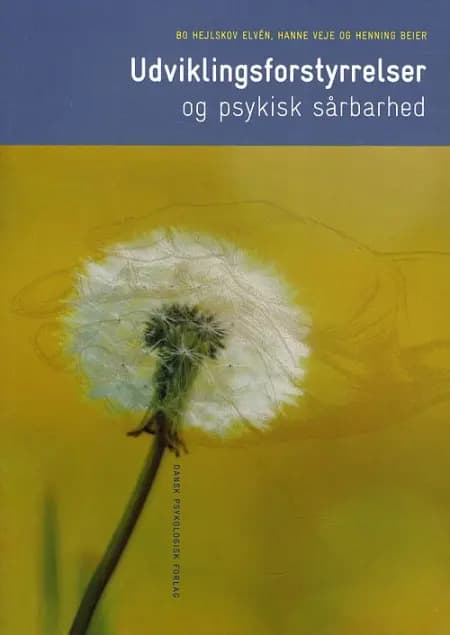 Udviklingsforstyrrelser og psykisk sårbarhed af Henning Beier