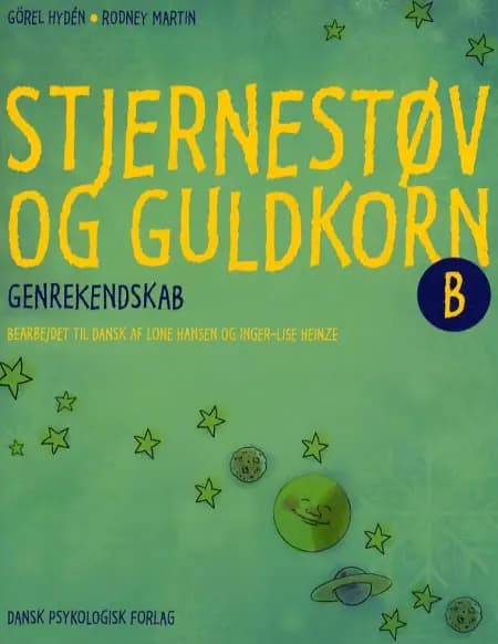 Stjernestøv og guldkorn B af Görel Hydén