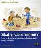 Skal vi være venner? af Käte From og Rikke Mølbak