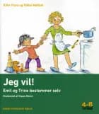 Jeg vil! af Käte From og Rikke Mølbak