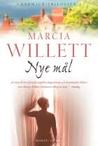 Nye mål af Marcia Willett