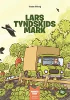 Lars Tyndskids mark af Kirsten Ahlburg