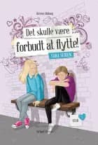 Det skulle være forbudt at flytte! af Kirsten Ahlburg