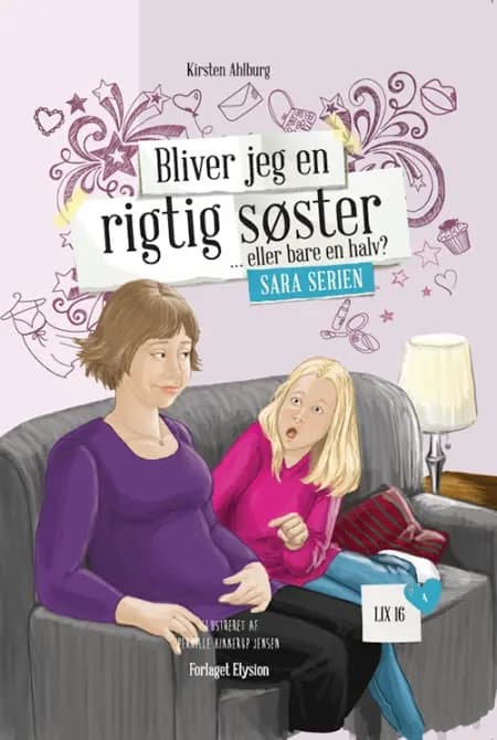 Bliver jeg en rigtig søster eller ej af Kirsten Ahlburg