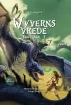 Wyverns vrede af Lise J. Qvistgaard