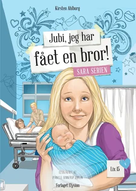 Jubi, jeg har fået en bror! af Kirsten Ahlburg