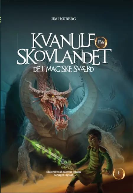 Det magiske sværd af Jim Højberg