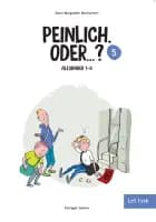 Peinlich, oder…? af Ellen-Margrethe Christensen