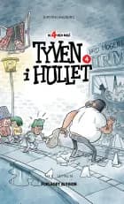 Tyven i hullet af Kirsten Ahlburg