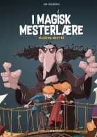 I Magisk Mesterlære af Jim Højberg