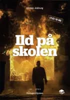 Ild på skolen af Kirsten Ahlburg