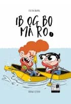 Ib og Bo må ro af Kirsten Ahlburg