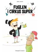 Fuglen i Cirkus Super af Jørn Jensen