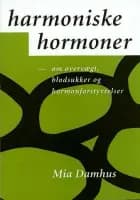 Harmoniske hormoner af Mia Damhus