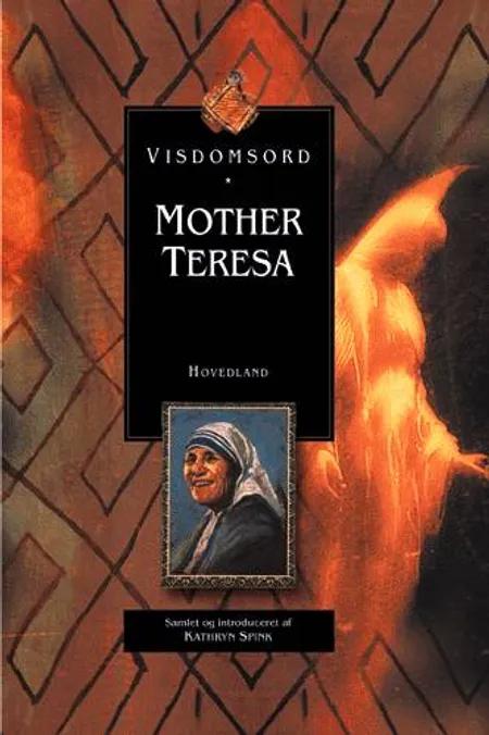 Mother Teresa af Kathryn Spink