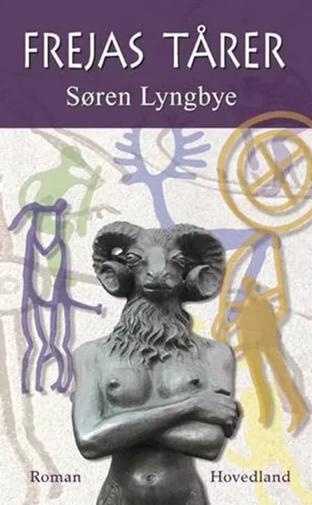 Frejas tårer af Søren Lyngbye