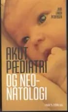 Akut pædiatri og neonatologi af Juri Lindy Pedersen
